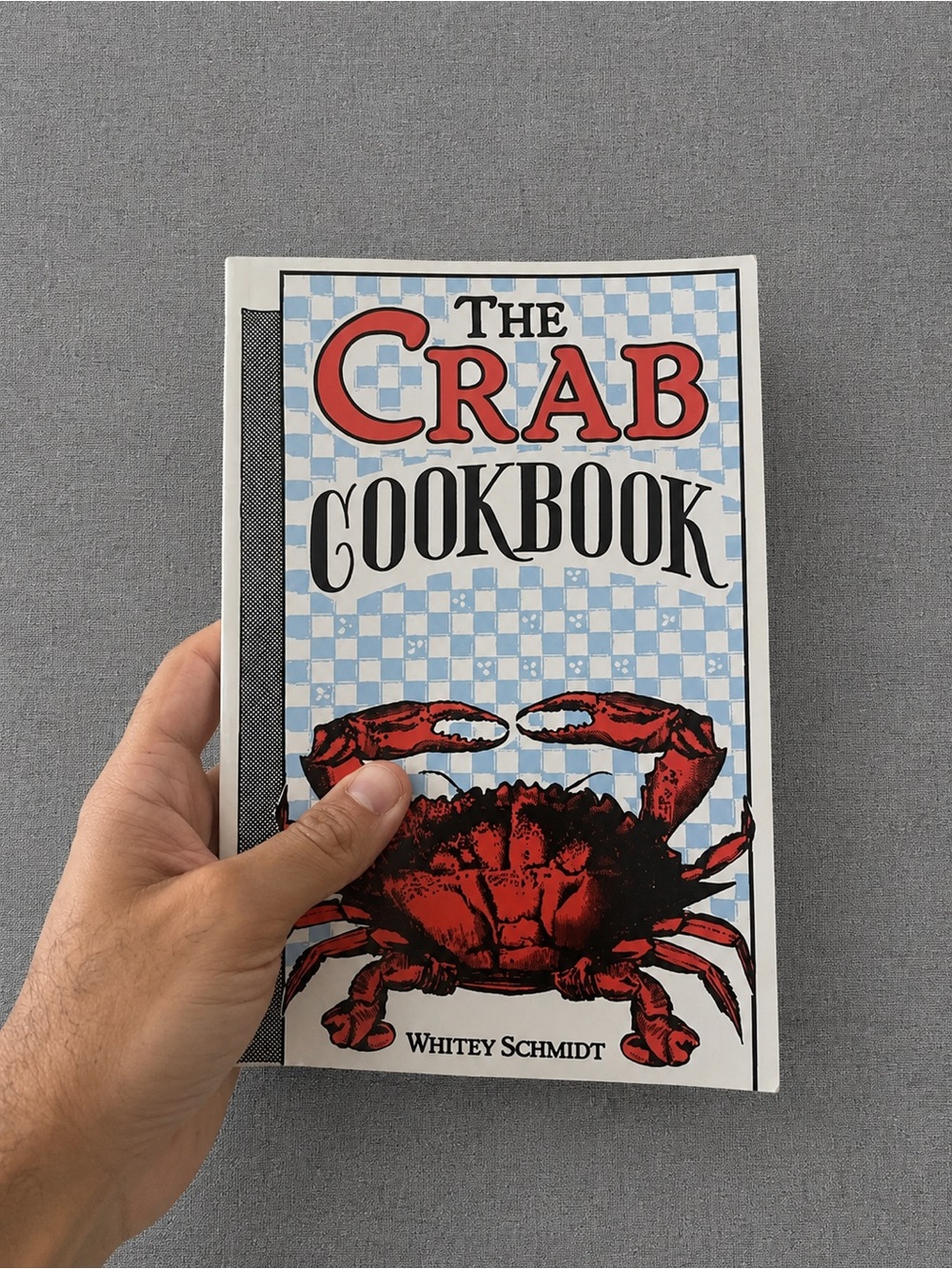 The Crab Cookbook Whitey Schmidt paperback Very Good